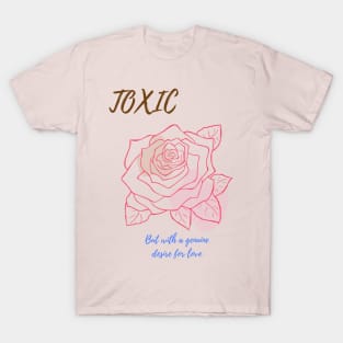 toxic girlfriend T-Shirt